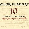 Taylor (Fladgate) 10 Year Old Tawny Red Port - Image 2