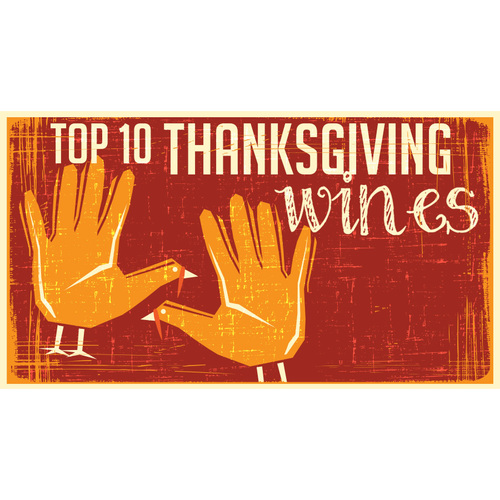 Top 10 Thanksgiving Wines