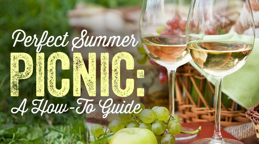 How To Build A Perfect Summer Picic - Spec's Wines, Spirits & Finer Foods