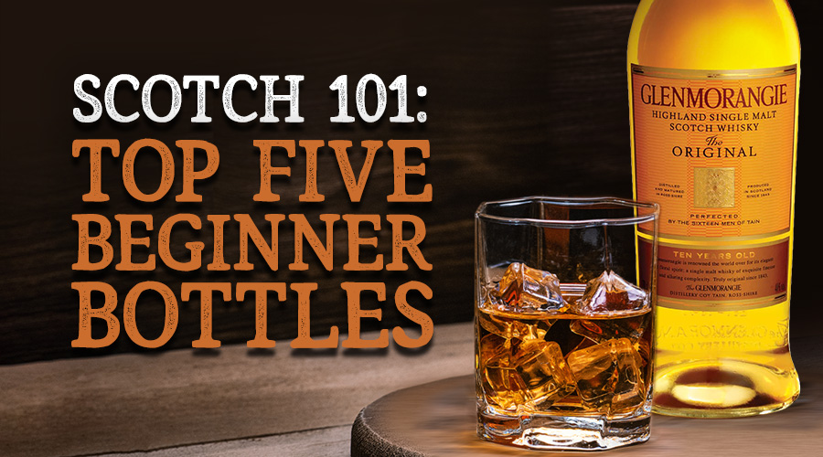 Scotch 101 - Spec's Wines, Spirits & Finer Foods