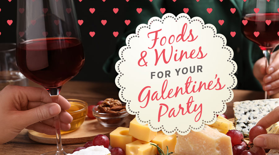 Food & Wines For Galentine's - Spec's