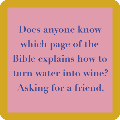 Zoom to enlarge the Dom Coaster • Water To Wine