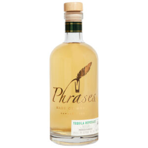 Phrases Tequila • Reposado