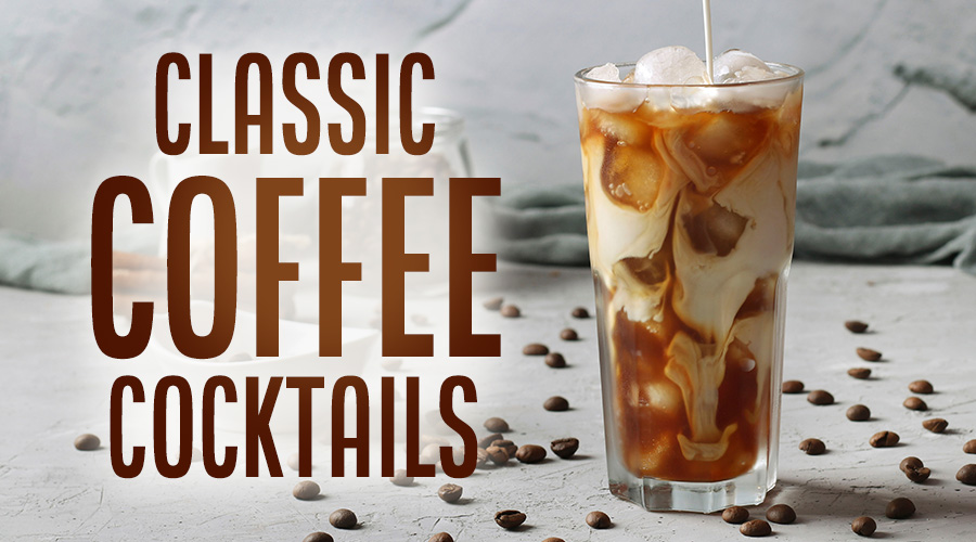 Classic Coffee Cocktails - Spec's Wines, Spirits & Finer Foods