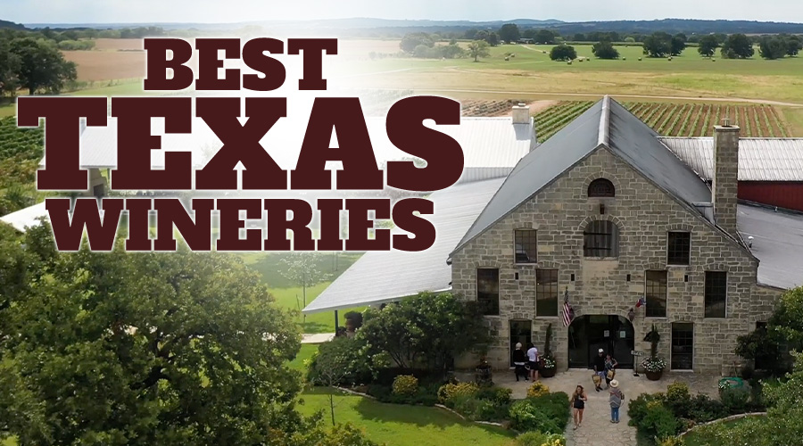 The Best Texas Wineries - Spec's Wines, Spirits & Finer Foods