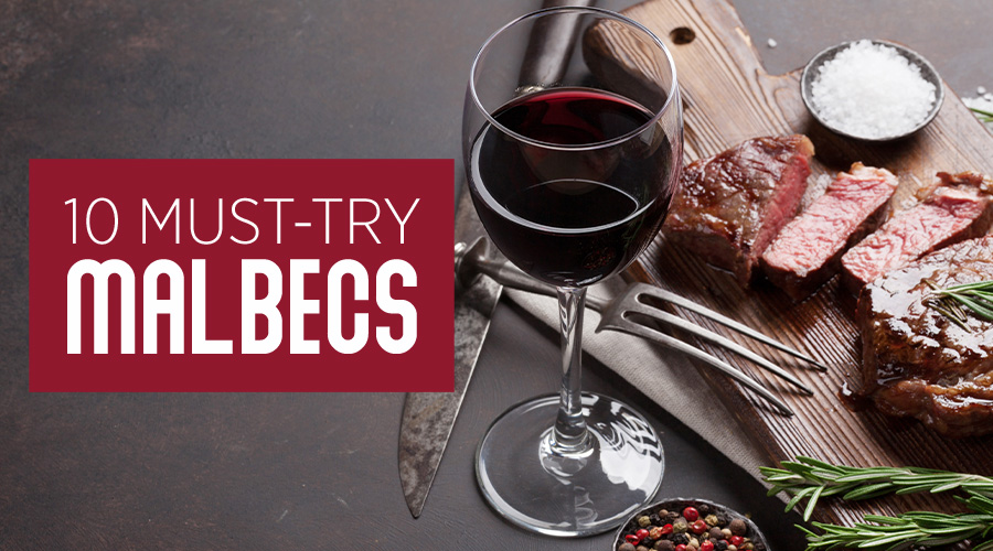 10 Must-Try Malbecs - Spec's Wines, Spirits & Finer Foods