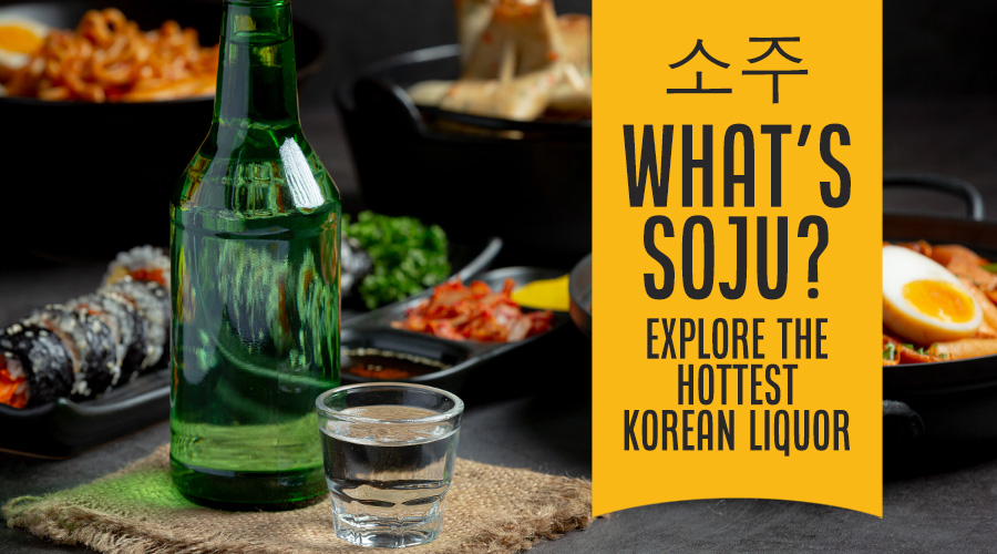 What is Soju? What does it taste like? Alcohol Content