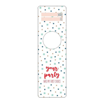 Zoom to enlarge the Bottle Gifttag • Your Party Was My First Choice