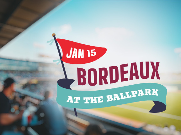 Bordeaux at the Ballpark Event