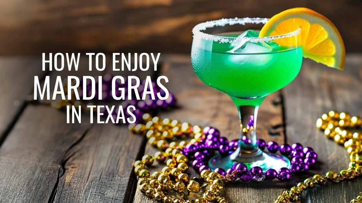 how to enjoy mardi gras in texas