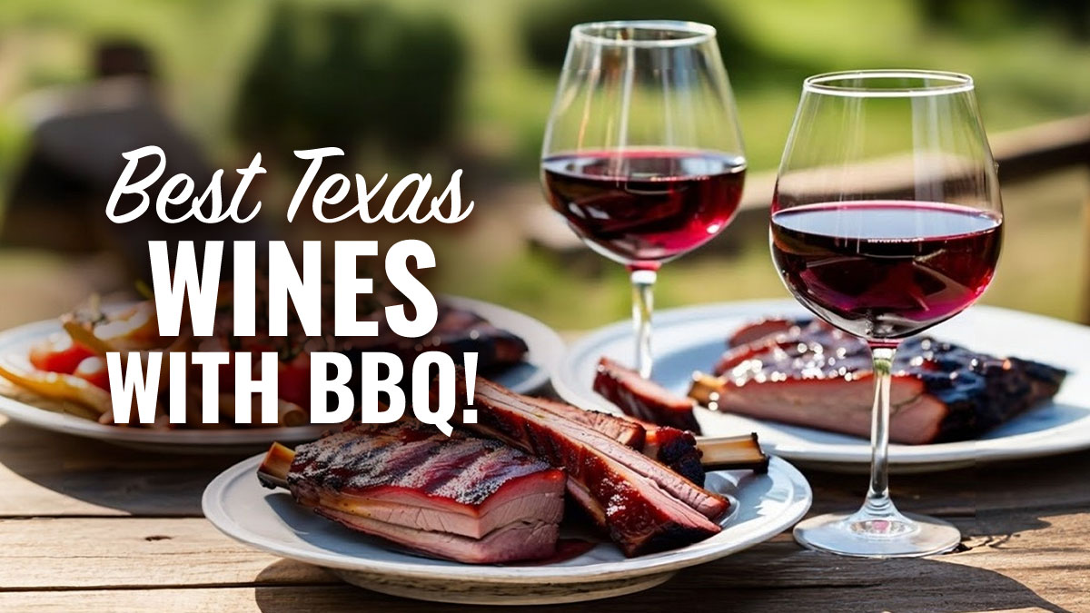 best texas wines to pair with texas bbq
