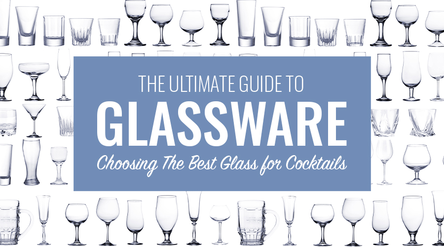 best glassware for cocktails