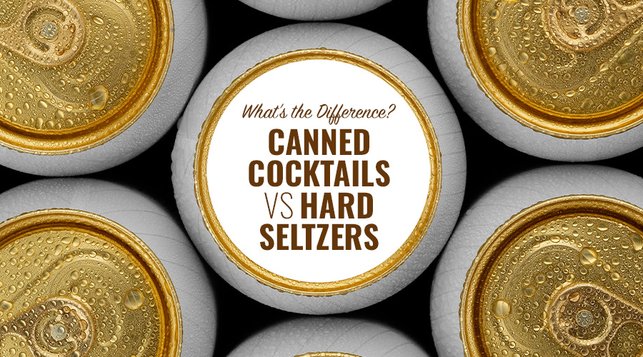 hard seltzer vs canned cocktails
