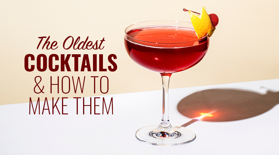 worlds oldest cocktails